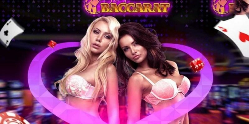 Cách chơi Sexy Baccarat tại casino